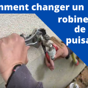 Comment changer un robinet 1 1